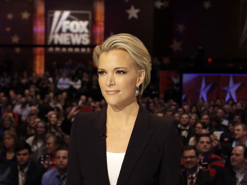 Megyn Kelly.
