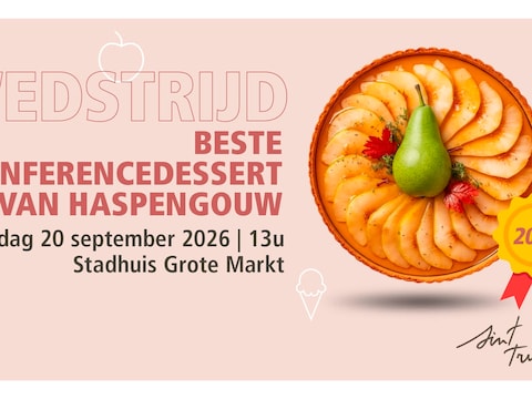 De winnaar van het ‘Beste Conferencedessert van Haspengouw 2026’ wordt bekendgemaakt op zondag 20 september op de Grote Markt tijdens Haspengouw (S)maakt.