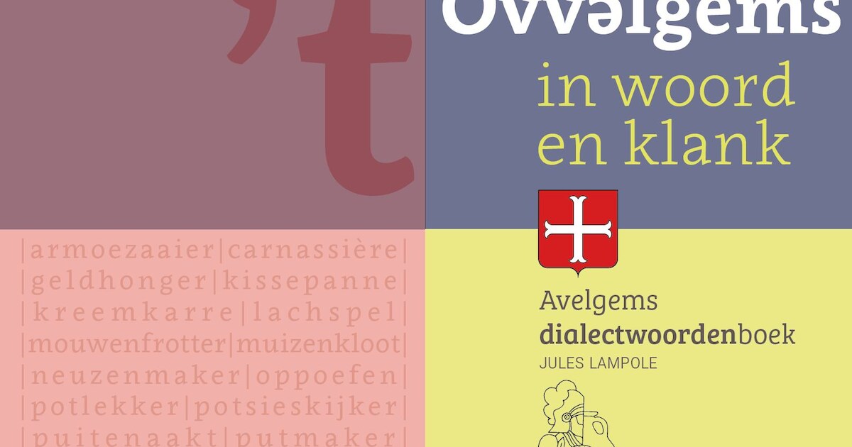 Avelgem krijgt een ‘dialectenwoordenboek’ | Avelgem | HLN.be