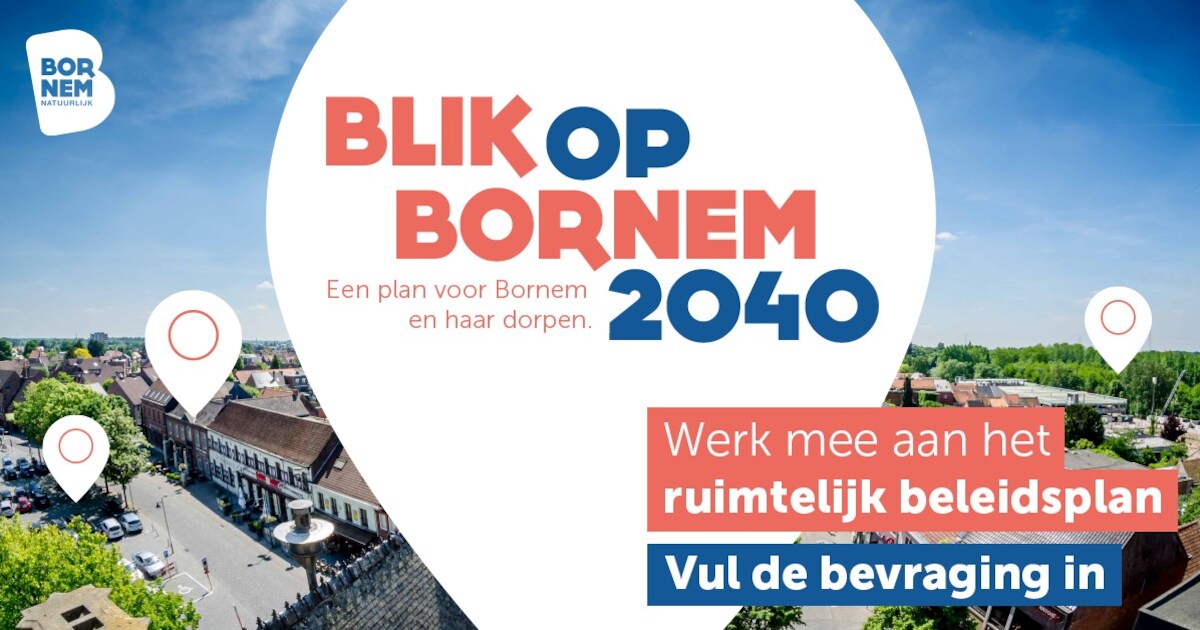 Gemeente lanceert bevraging over nieuw ruimtelijk beleidsplan | Bornem ...