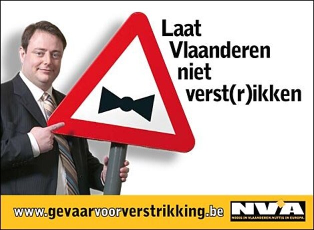 Ironisch: uit een vorige campagne van De Wever.