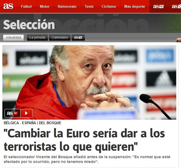"De terroristen krijgen wat ze willen als er iets aan het EK veranderd wordt", vindt Del Bosque