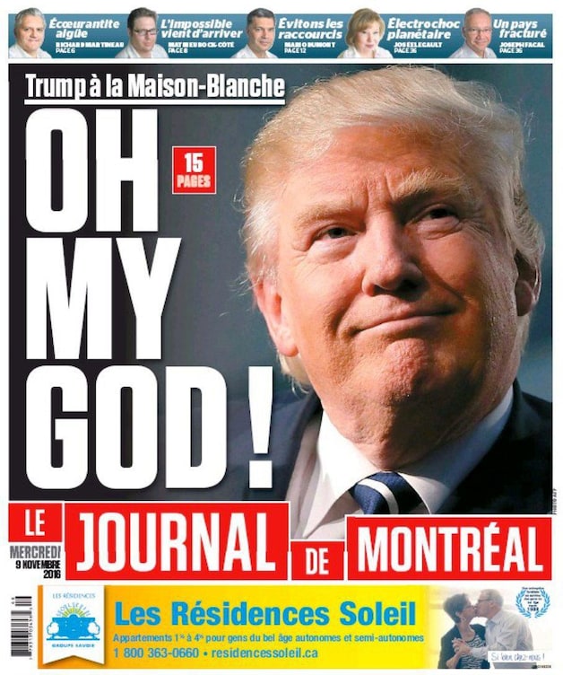 'Trump in het Witte Huis: oh my god!', staat er op Le Journal de Montréal.